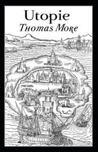 Utopia Annotated by Thomas More | Goodreads