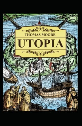 Utopia Annotated by Thomas More | Goodreads