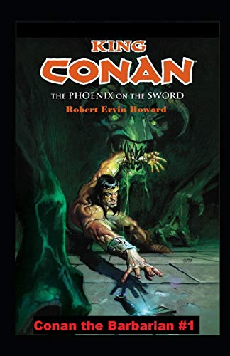 The Phoenix on the Sword Annotated by Robert E. Howard | Goodreads