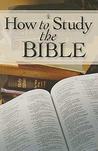 How to Study the Bible by Rose Publishing | Goodreads