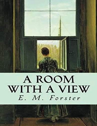 A Room with a View (Annotated) by E.M. Forster | Goodreads