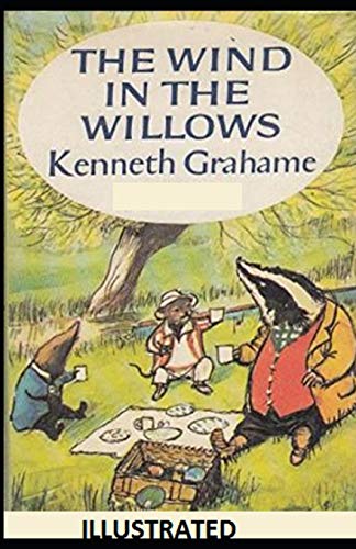 The Wind in the Willows Illustrated by Kenneth Grahame | Goodreads