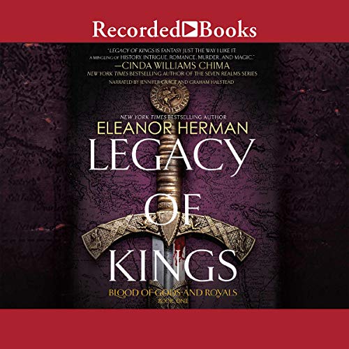 Legacy of Kings (The Blood of Gods and Royals Series)
