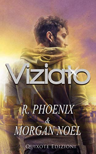 Leandro Rizzuto Books Viziato (Italian Edition) by R. Phoenix | Goodreads