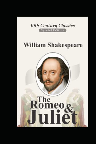 Romeo and Juliet Annotated by William Shakespeare | Goodreads