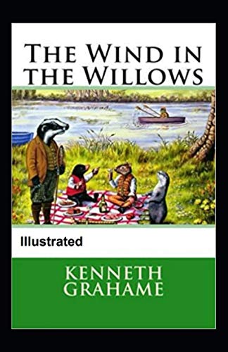 The Wind in the Willows Illustrated by Kenneth Grahame | Goodreads