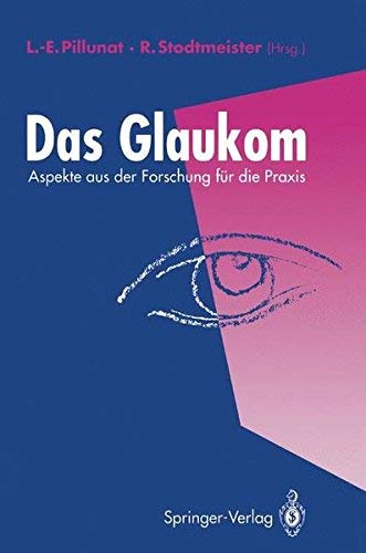 Das Glaukom Aspekte Aus Der Forschung F r Die Praxis By Lutz Ernst 