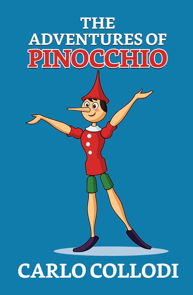 The Adventures of Pinocchio by Carlo Collodi | Goodreads