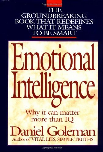 Emotional Intelligence: 10th Anniversary Edition by Daniel Goleman ...