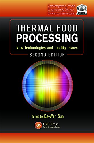 Thermal Food Processing: New Technologies and Quality Issues, Second ...