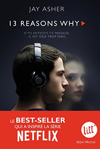 13 Reasons why (Treize raisons - édition série télé) (French Edition)