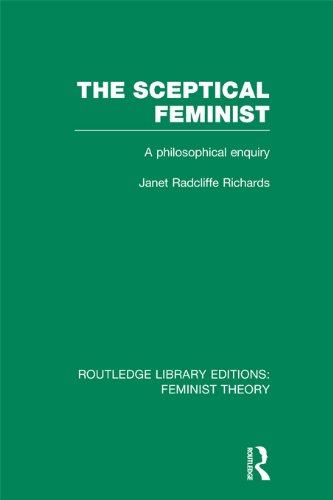 The Sceptical Feminist RLE Feminist Theory A Philosophical Enquiry 