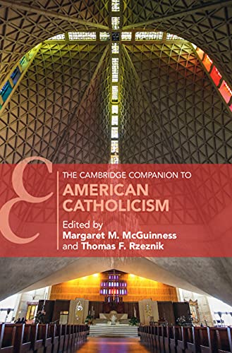 The Cambridge Companion to American Catholicism book cover