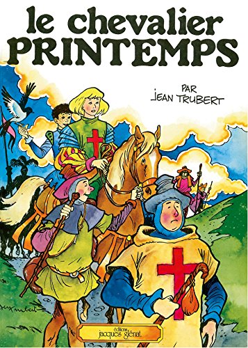 Le chevalier Printemps book cover