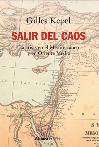 Salir del caos: Las crisis en el Mediterráneo y en Oriente Medio ...