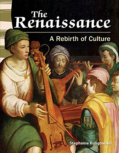 Na Renaissance The Renaissance: A Rebirth of Culture ebook by Stephanie Kuligowski ...