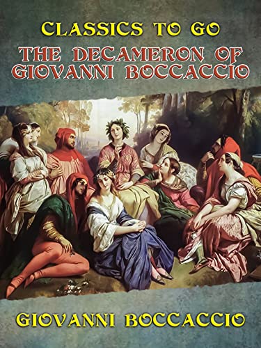 The Decameron of Giovanni Boccaccio by Giovanni Boccaccio | Goodreads
