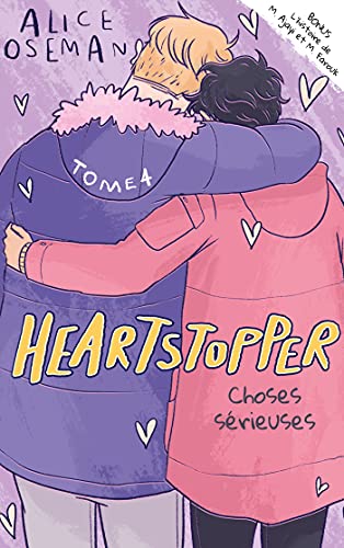 Heartstopper - Tome 4 : Choses sérieuses (French Edition)