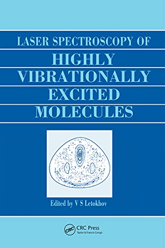 Spectroscopy Good Book Laser Spectroscopy of Highly Vibrationally Excited Molecules by V.S ...
