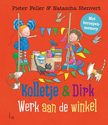 Werk aan de winkel (Kolletje en Dirk) book cover