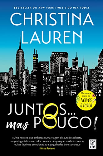 Juntos… Mas Pouco! (Portuguese Edition)
