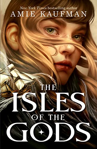 The Isles of the Gods (The Isles of the Gods, #1)