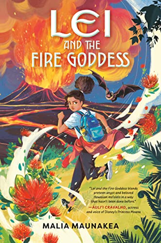 Lei and the Fire Goddess (Lei and the Legends Book 1)