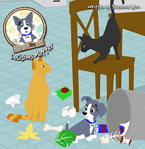 Decisions Matter: A picture book about learning right from wrong