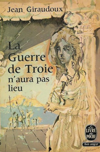 La guerre de troie n'aura pas lieu