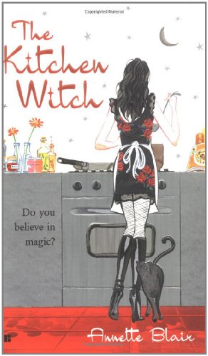 The Kitchen Witch (Accidental Witch Trilogy, Book 1)