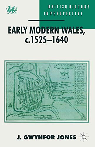 Early Modern Wales, C.1525-1640 book cover