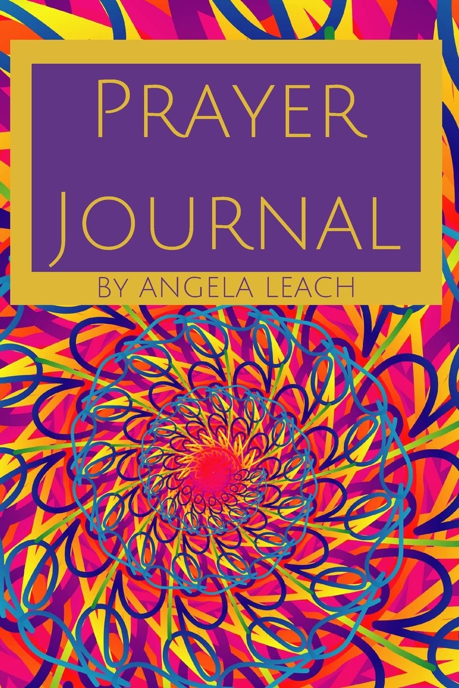 prayer-journal-by-angela-leach-goodreads
