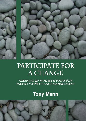 Participate For A Change: A Manual of Models & Tools for Participative ...