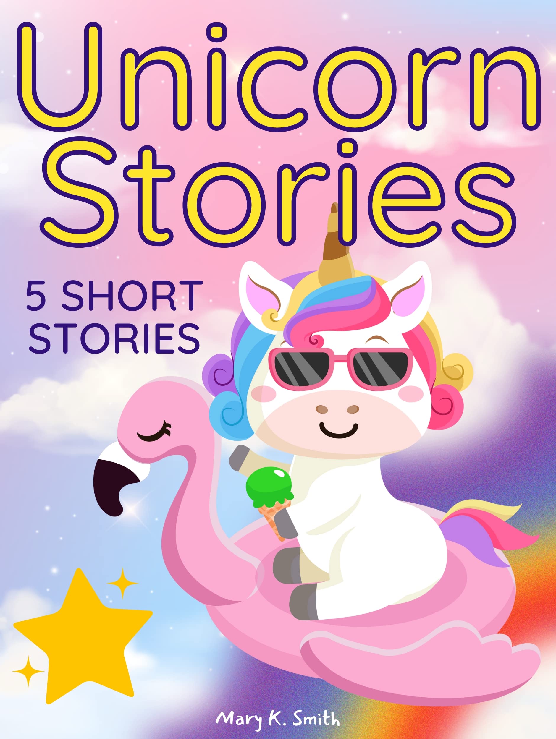 Unicorn Stories 5 Enchanting Bedtime Story Adventures For Girls Ages 4 unicorn-stories-5-enchanting-bedtime-story-adventures-for-girls-ages-4