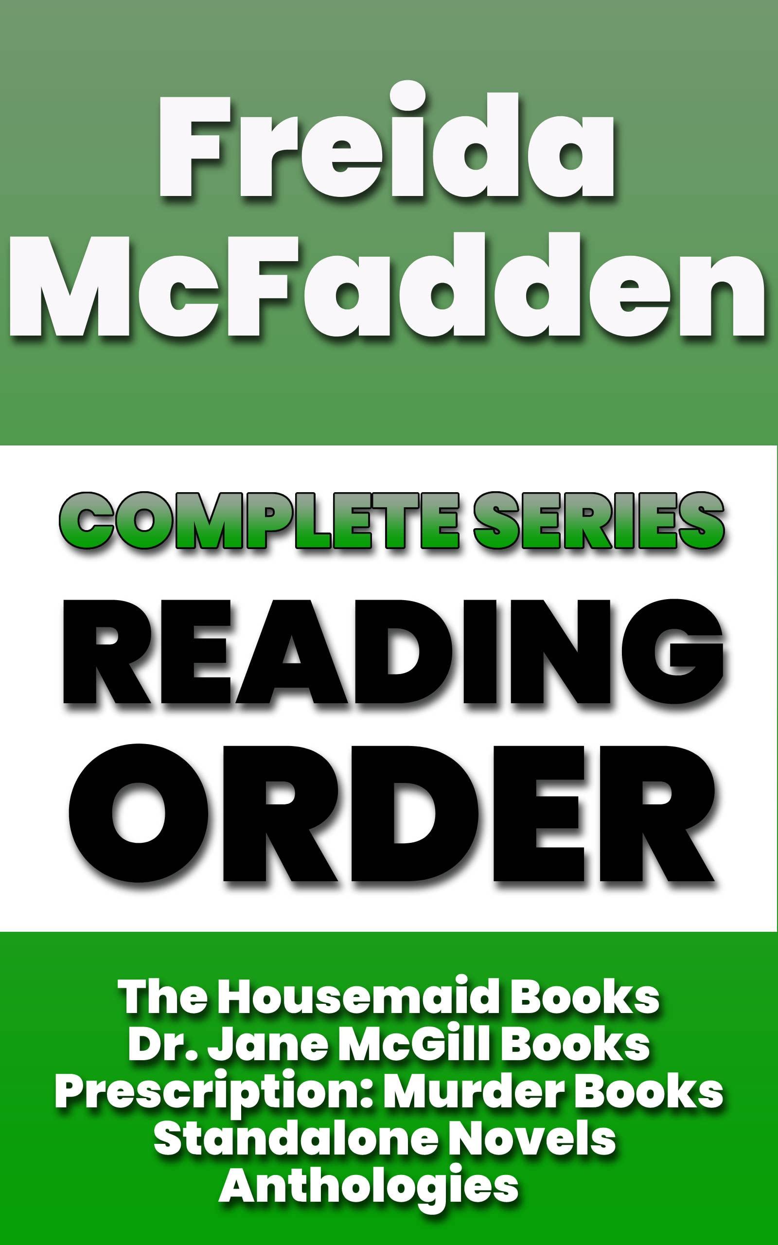 Freida McFadden Complete Series Reading Order The Housemaid Books Dr 