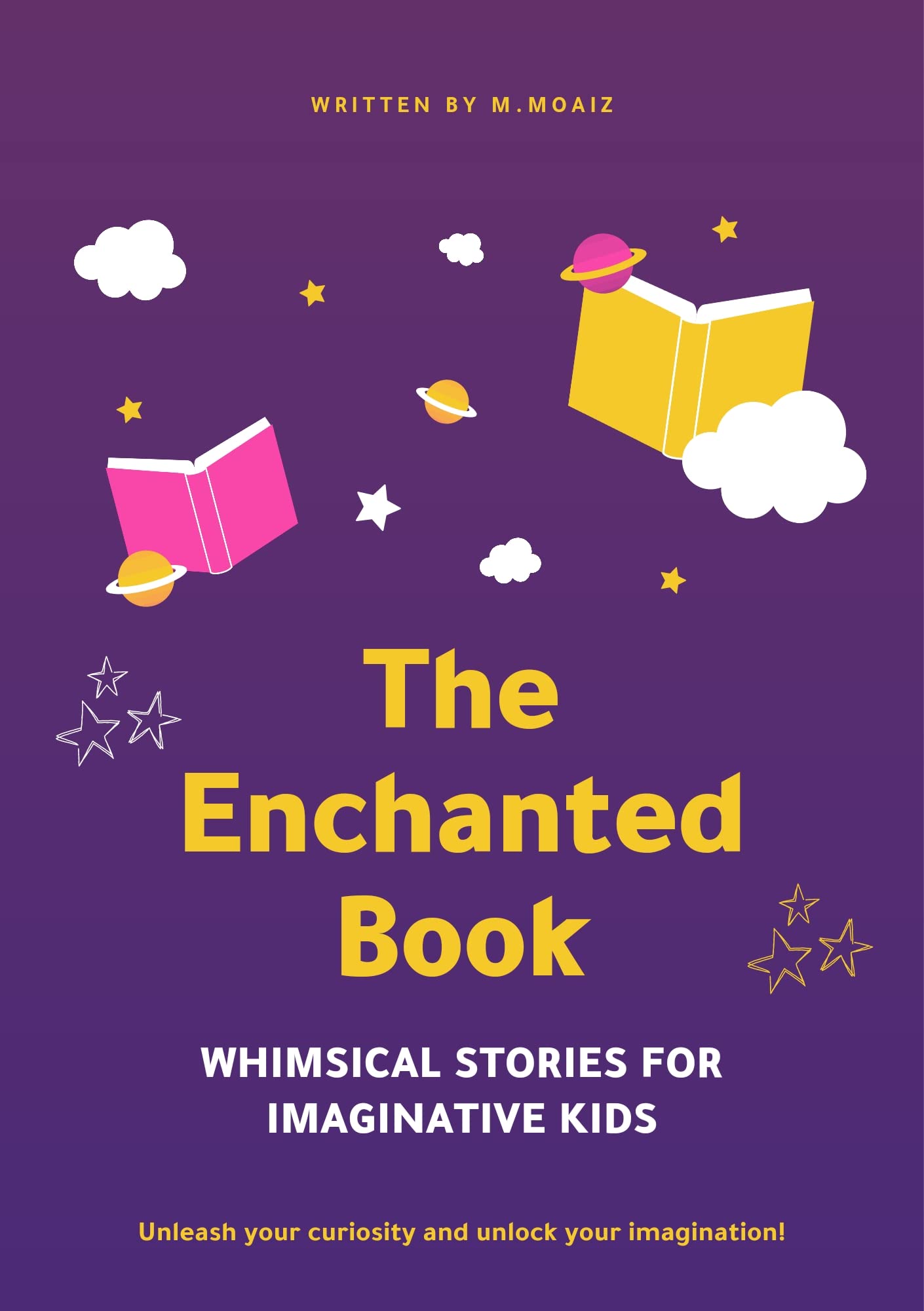 The Enchanted Book Whimsical stories for imaginative kids by