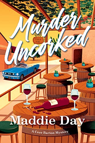 Murder Uncorked (Cece Barton Mystery, #1)