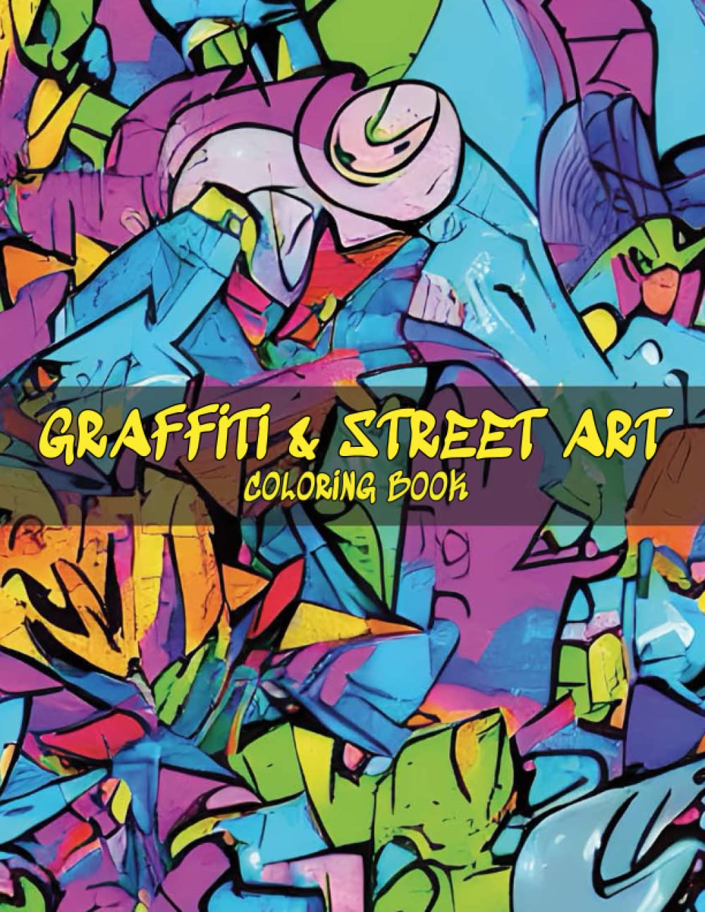 Graffiti & Street Art Coloring Book: 30 awesome graffiti street art Coloring book for kids ...