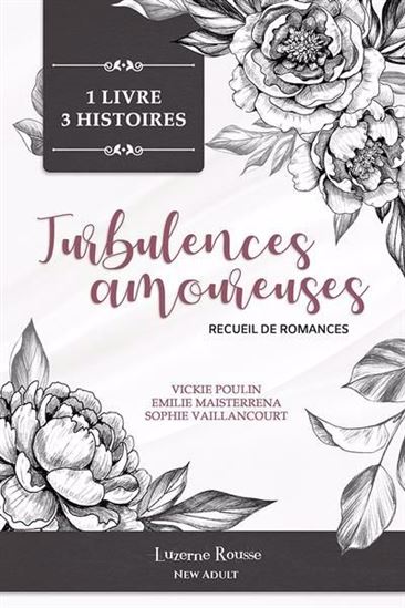 Turbulences amoureuses - Recueil de romances