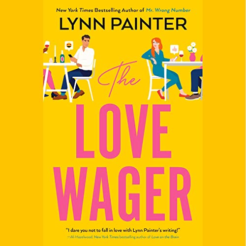 The Love Wager (Mr. Wrong Number, #2)