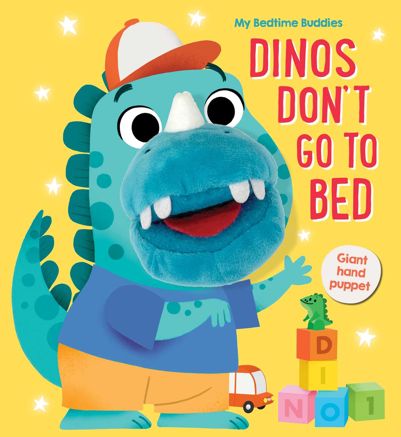My Bedtime Buddies Dinos Don't Go To Bed by Little Genius Books Goodreads