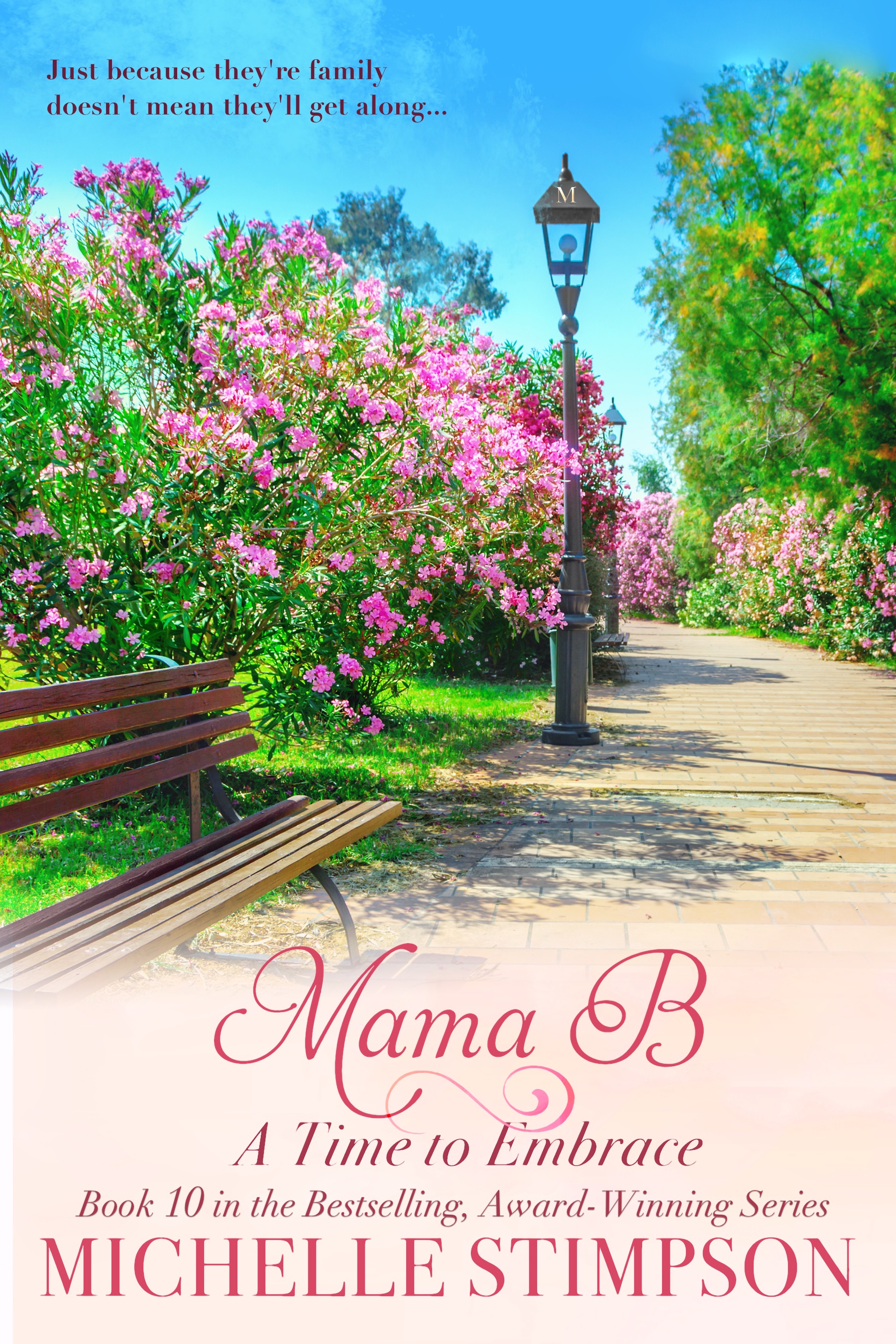 Mama B: A Time to Embrace: Book 10 in the Feel-good, Faith-filled Mama B Series