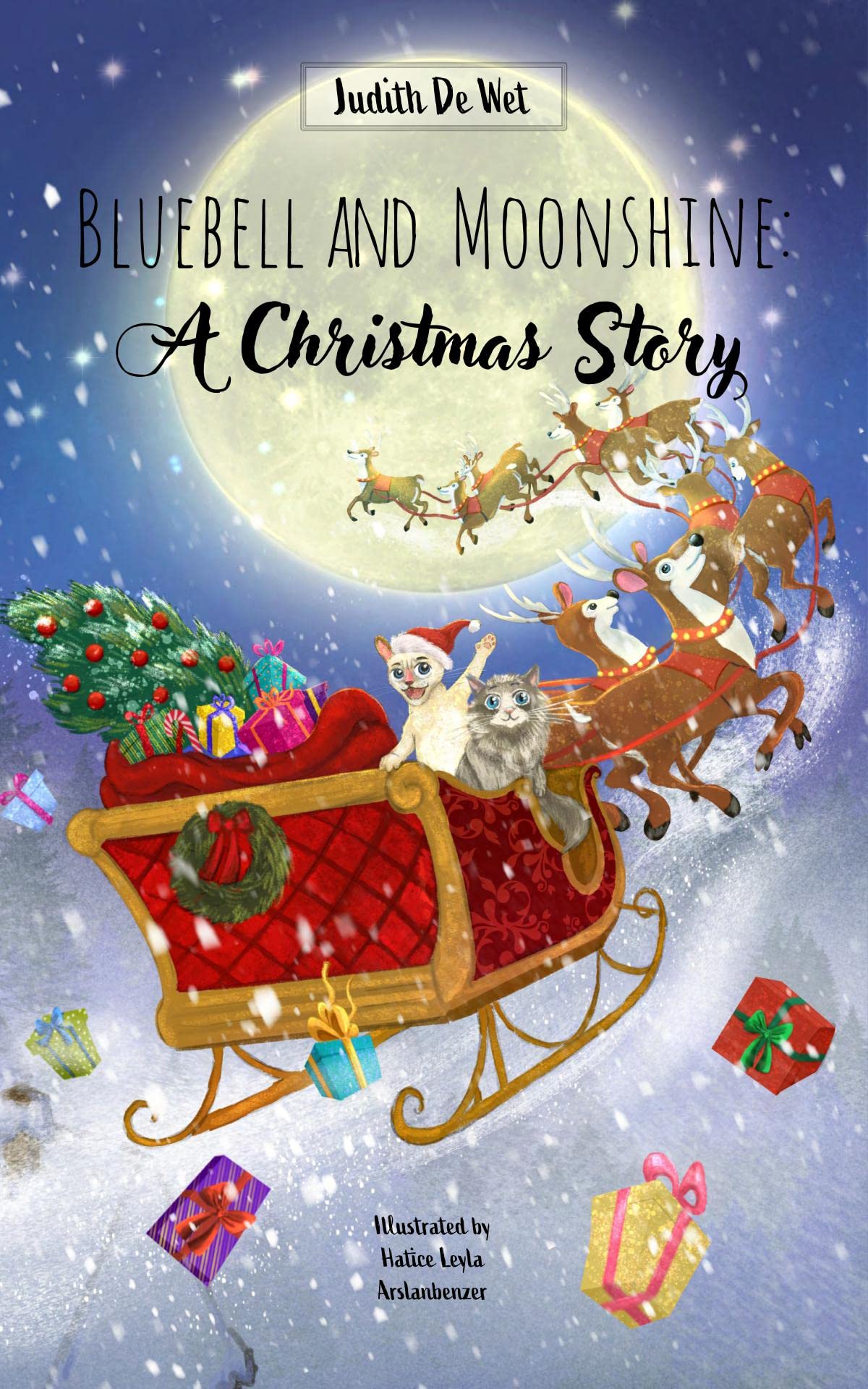 Bluebell and Moonshine: A Christmas Story: A Tale of Two Kitties