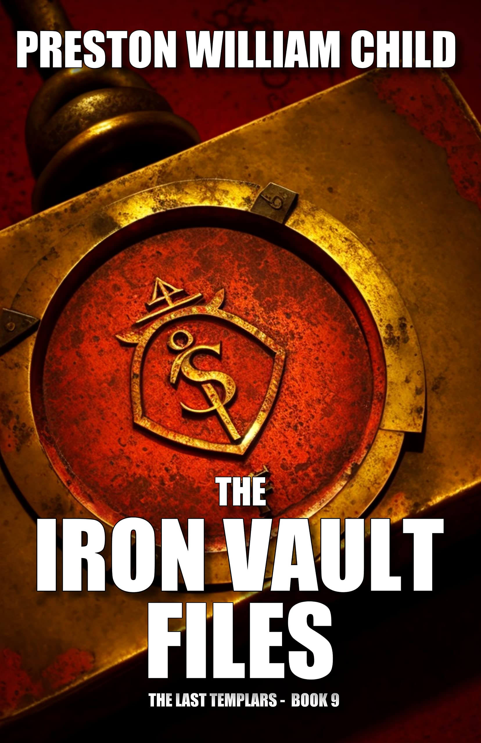 The Iron Vault Files by Preston William Child Goodreads