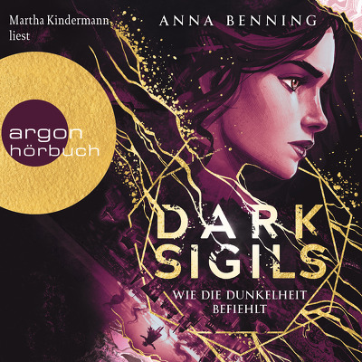 Wie die Dunkelheit befiehlt (Dark Sigils, #2)