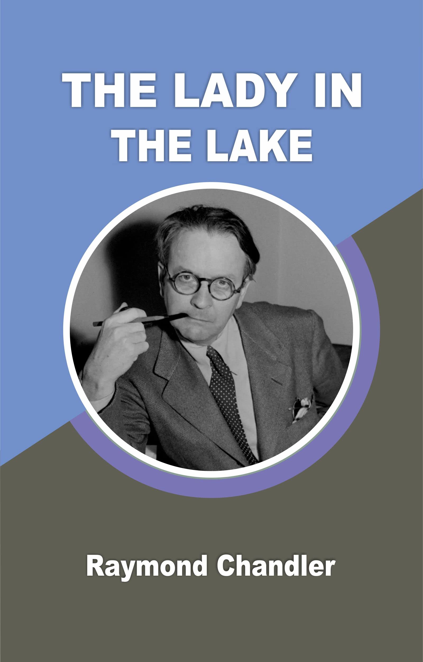 THE LADY IN THE LAKE by Raymond Chandler Goodreads