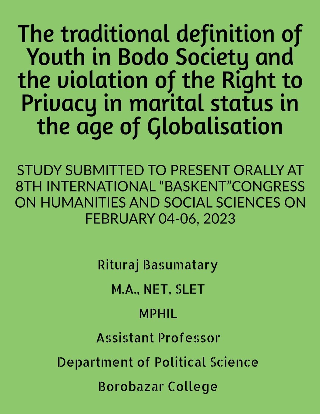 The traditional definition of Youth in Bodo Society and the violation