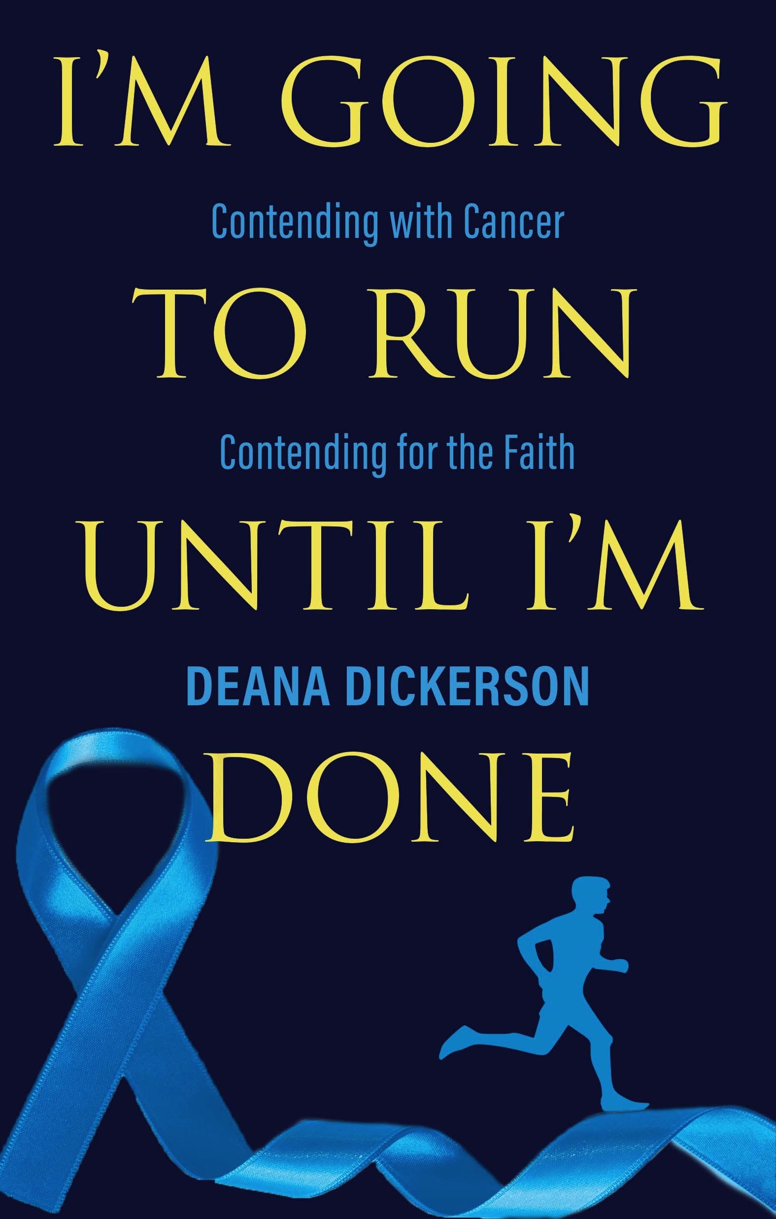 i-m-going-to-run-until-i-m-done-contending-with-cancer-contending-for