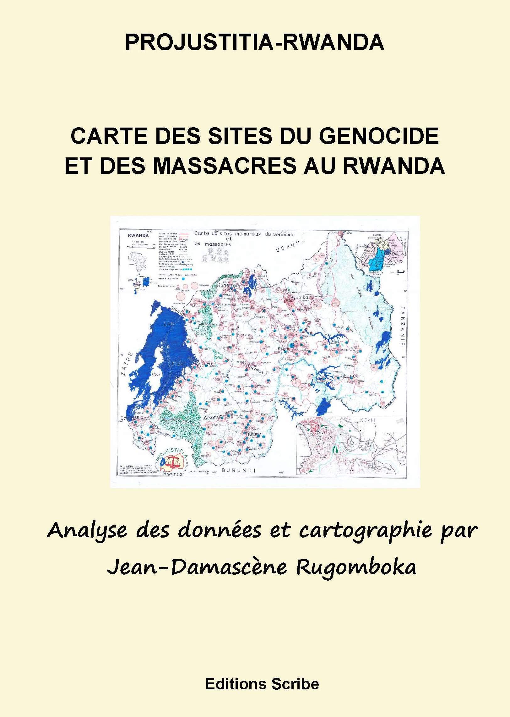 Carte des sites du génocide et des massacres au Rwanda Analyse des
