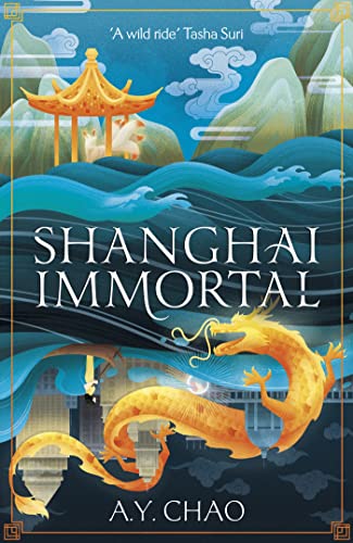Shanghai Immortal (Shanghai Immortal, #1)